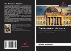 Couverture de The Armenian diaspora: