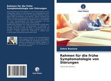 Rahmen für die frühe Symptomatologie von Störungen kitap kapağı