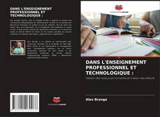 Borítókép a  DANS L'ENSEIGNEMENT PROFESSIONNEL ET TECHNOLOGIQUE : - hoz