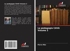 Bookcover of La pedagogia CAVA Volume 2