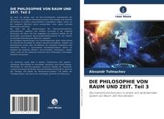 Copertina di DIE PHILOSOPHIE VON RAUM UND ZEIT. Teil 3