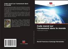 Capa do livro de Code moral sur l'armement dans le monde 