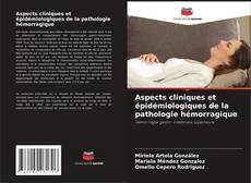 Обложка Aspects cliniques et épidémiologiques de la pathologie hémorragique