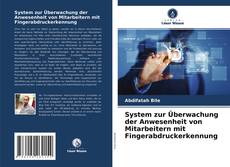 Copertina di System zur Überwachung der Anwesenheit von Mitarbeitern mit Fingerabdruckerkennung