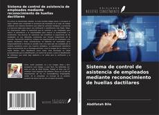 Buchcover von Sistema de control de asistencia de empleados mediante reconocimiento de huellas dactilares