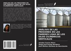 Borítókép a  ANÁLISIS DE LAS PRESIONES EN LAS PAREDES LISAS DE LOS SILOS CILÍNDRICOS VERTICALES - hoz