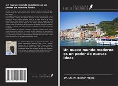 Copertina di Un nuevo mundo moderno es un poder de nuevas ideas