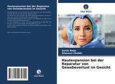 Copertina di Hautexpansion bei der Reparatur von Gewebeverlust im Gesicht