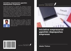 Copertina di Iniciativa empresarial ygestión depequeñas empresas