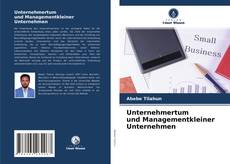 Copertina di Unternehmertum und Managementkleiner Unternehmen