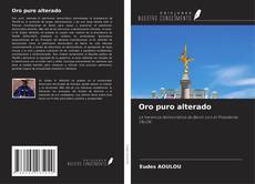 Couverture de Oro puro alterado