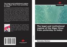 Buchcover von The legal and institutional regime of the Niger River from yesterday to today