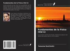 Bookcover of Fundamentos de la Física (Vol-1)