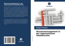 Buchcover von Wissensmanagement in der nigerianischen Hotelbranche