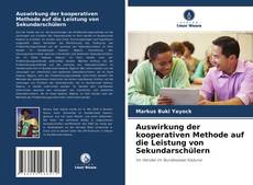 Buchcover von Auswirkung der kooperativen Methode auf die Leistung von Sekundarschülern