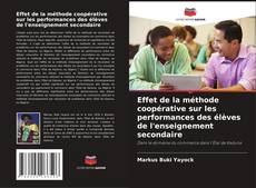 Buchcover von Effet de la méthode coopérative sur les performances des élèves de l'enseignement secondaire
