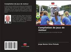 Buchcover von Compilation de jeux de moteur