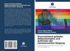Borítókép a  Unzureichend gelöster Ödipuskomplex und Auftreten der homosexuellen Neigung - hoz