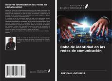 Buchcover von Robo de identidad en las redes de comunicación
