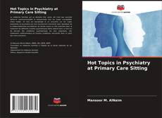 Buchcover von Hot Topics in Psychiatry at Primary Care Sitting