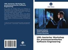 Buchcover von UML-basierter Workshop für prozessorientiertes Software Engineering