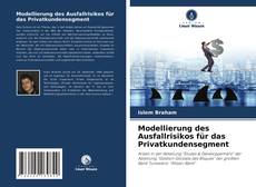 Modellierung des Ausfallrisikos für das Privatkundensegment的封面