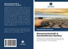 Bookcover of Wasserwirtschaft & Ganzheitliches Denken