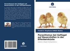 Parasitismus bei Geflügel auf Bauernhöfen in der Elfenbeinküste的封面