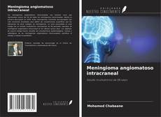 Meningioma angiomatoso intracraneal kitap kapağı