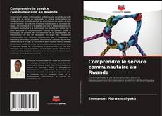 Buchcover von Comprendre le service communautaire au Rwanda