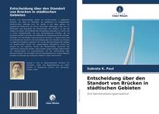 Capa do livro de Entscheidung über den Standort von Brücken in städtischen Gebieten 