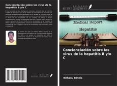 Capa do livro de Concienciación sobre los virus de la hepatitis B y/o C 