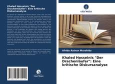 Portada del libro de Khaled Hosseinis "Der Drachenläufer": Eine kritische Diskursanalyse
