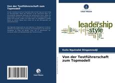 Portada del libro de Von der Testführerschaft zum Topmodell