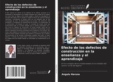 Copertina di Efecto de los defectos de construcción en la enseñanza y el aprendizaje