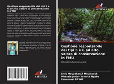 Обложка Gestione responsabile dei tipi 5 e 6 ad alto valore di conservazione in FMU