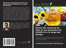 Buchcover von Efecto del consumo de miel en los pacientes de COVID-19 a lo largo del tiempo