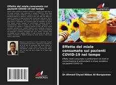 Обложка Effetto del miele consumato sui pazienti COVID-19 nel tempo