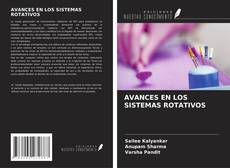 Capa do livro de AVANCES EN LOS SISTEMAS ROTATIVOS 