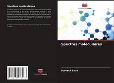 Couverture de Spectres moléculaires