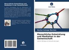 Buchcover von Menschliche Entwicklung und Mediation in der Gemeinschaft