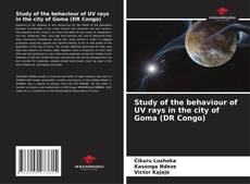 Buchcover von Study of the behaviour of UV rays in the city of Goma (DR Congo)