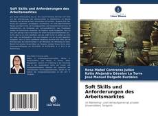 Copertina di Soft Skills und Anforderungen des Arbeitsmarktes