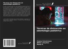 Buchcover von Técnicas de distracción en odontología pediátrica