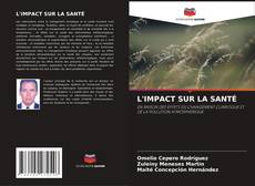 Обложка L'IMPACT SUR LA SANTÉ