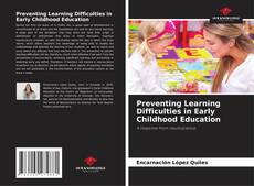 Bookcover of Preventing Learning Difficulties in Early Childhood Education