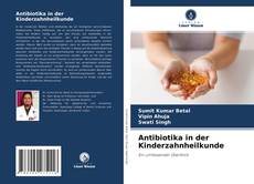 Buchcover von Antibiotika in der Kinderzahnheilkunde