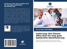 Обложка Isolierung: Das Sesam-öffne-dich für eine gute bakterielle Identifizierung