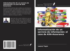Capa do livro de Informatización de un servicio de información: el caso de AXA-Assurance 