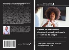 Buchcover von Efectos del crecimiento demográfico en el crecimiento económico de Etiopía